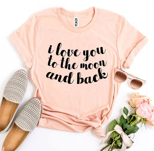 I Love You To The Moon And Back