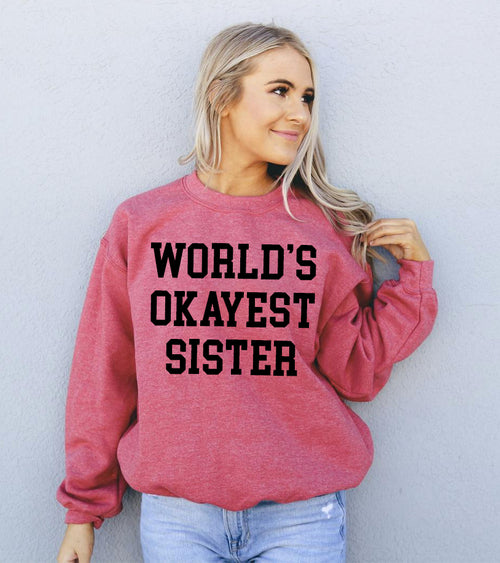 World's Okayest Sister
