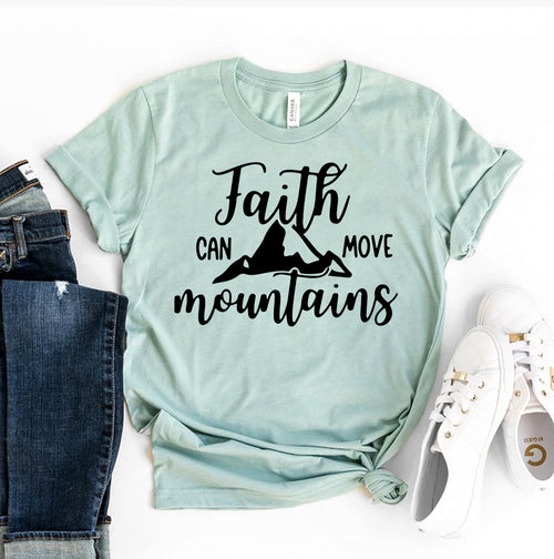 Faith can move mountains