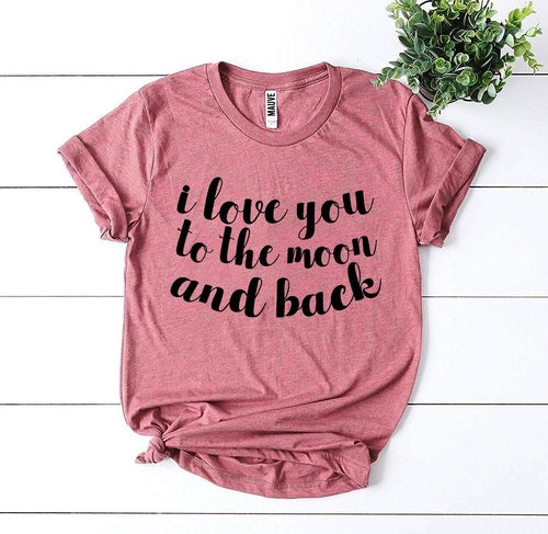 I Love You To The Moon And Back
